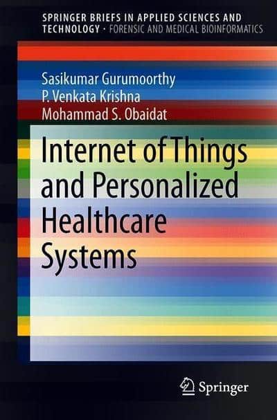 Internet of Things and Personalized Healthcare Systems / دانلود رایگان کتاب اینترنت اشیا